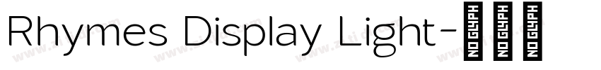 Rhymes Display Light字体转换